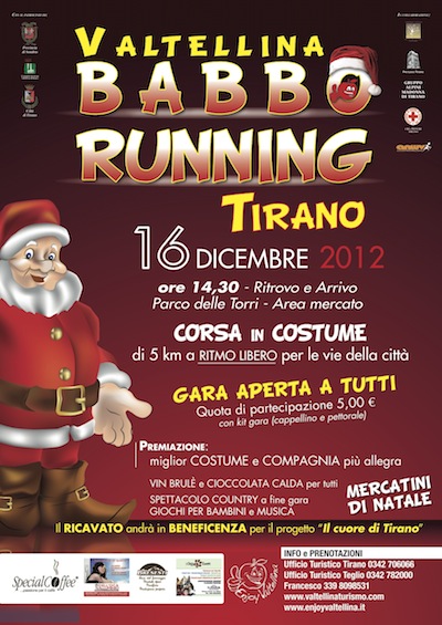Valtellina Babbo Running... per le vie di TIRANO!